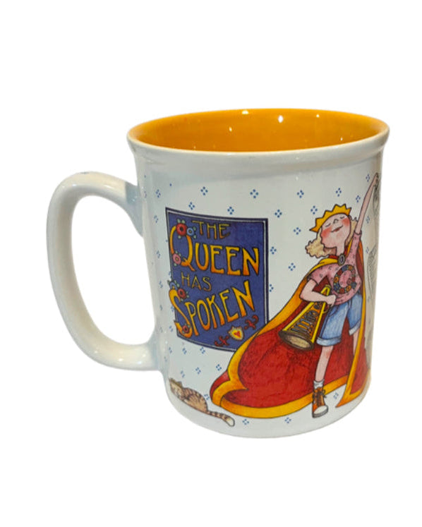 "The Queen Has Spoken" Mary Engelbreit Coffee Mug