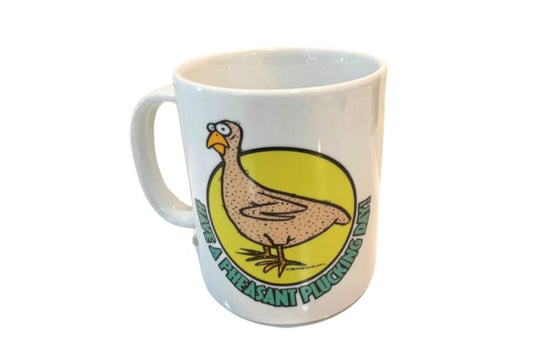 Vintage “Have a Pheasant….Day” Mug